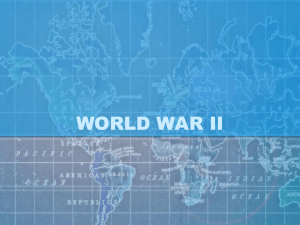 WWII PowerPoint - SchoolWorld an Edline Solution