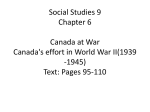 Social Studies 9 Chapter 6 Canada at War Canada`s effort in World