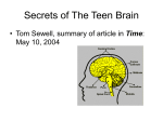Secrets of the Teen Brain