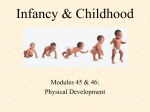 Infancy & Childhood: Physical Development PowerPoint