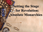 Absolute Monarchies-Setting the Stage for - Steven-J