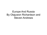 Europe And Russia By Olajuwon Richardson and Steven Andrews