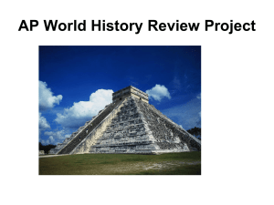 AP World History Review Project Purpose