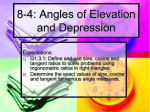 8-4: Angles of Elevation and Depression