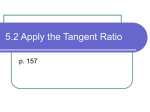 Apply the Tangent Ratio