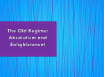 The Old Regime: Absolutism and Enlightenment