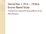 World War I, 1914 – 1918: A Source Based Study