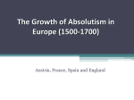 The Growth of Absolutism in Europe (1500-1700)
