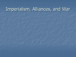 Imperialism, Alliances, and War
