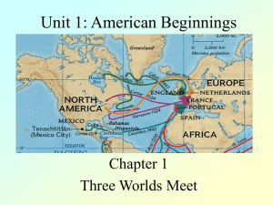 Unit 1: American Beginnings
