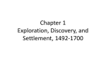 Exploration, Discovery, and Settlement, 1492-1700