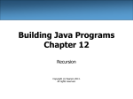 Recursion - Building Java Programs