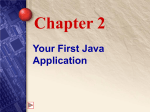 Chapter 2 Your First Java Application