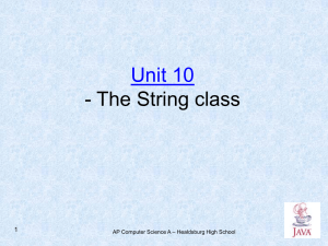 Unit 10 - The String class