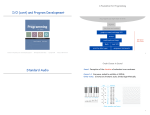 I/O (cont) and Program Development A Foundation for Programming