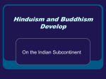 Hinduism and Buddhism Develop