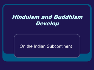 Hinduism and Buddhism Develop