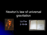 Fox on Newton`s Law of Universal Gravitation