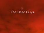 The Dead Guys