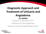 Diagnostic Approach and Treatment of Urticaria and