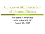 Cutaneous Manifestations of Internal Disease