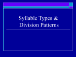 Syllable Types & Division Patterns