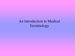 intro to med term - Trisha Hanka`s VTI site