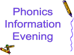 phonics evening Final Powerpoint