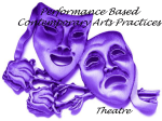Performance Based Contemporary Arts Practices Theatre