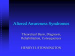 Altered Awareness Syndromes