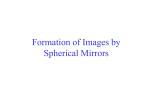 Formation of Images by Spherical Mirrors