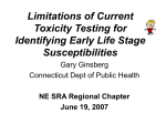 Toxicity Testing Gaps for Early Life Stages