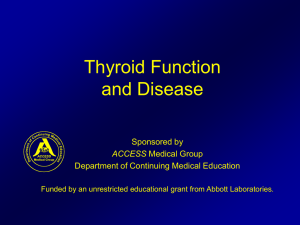 Thyroid Function and Disease