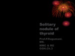 Solitary nodule of thyroid - Chennai City Branch Of ASI