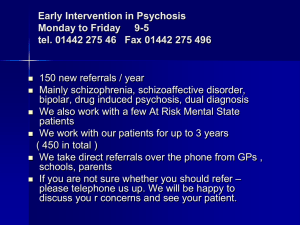 Early intervention in psychosis service