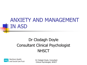 ANXIETY AND MANAGEMENT IN ASD - Living and Learning Together
