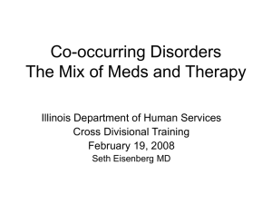 Co-occurring Disorders The Mix of Meds and Therapy