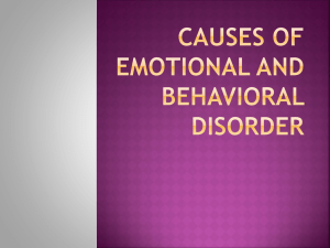 Causes of Emotional and Behavioral Disorder