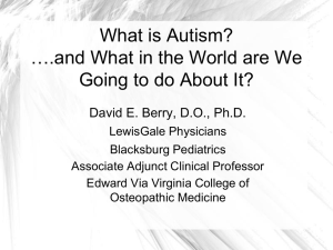 What is Autism and What in the World are We Going to do