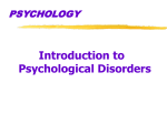 1165266Intro to Psychological dis 09JS