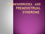 Dysmenorrhoea