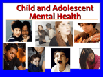 Child and Adolescent Mental Health