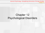 Chapter 12: Psychological Disorders