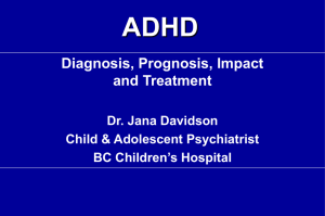 ADHD General Talk Diagnosis & Treatment