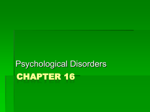 AP_Chapter_16_psychological_disorders[1][1]