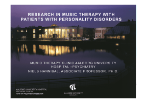 RESEARCH IN MUSIC THERAPY WITH PATIENTS WITH PERSONALITY DISORDERS