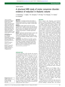 A structural MRI study of motor conversion disorder: T R Nicholson,