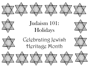 Judaism 101: Holidays - Department of Resident Life