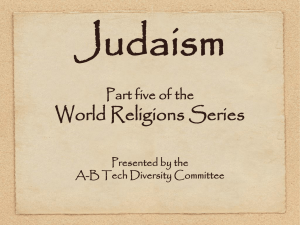 Judaism Part five of the World Religions Series