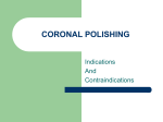 CORONAL POLISHING - Washington County Public Schools